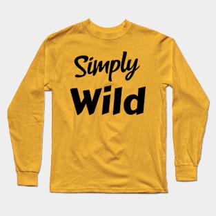 Simply Wild Long Sleeve T-Shirt